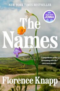 Cover of The Names by Florence Knapp: A flower with three different blossoms in front of a hilly green landscape