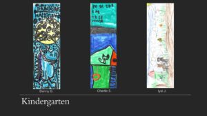 “Three colorful bookmark drawings: one features a dragon by Danny B., another shows a cat and a house by Charlie S., and the third depicts a scenic landscape by Iyal J. with the heading Kindergarten" 