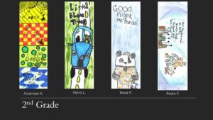 Four bookmarks: a detailed drawing with the text Love is the best magic by Aryamaan K., a blue truck by Henry L., a panda illustration by Tessa K., and a cartoon dog by Rudra P.. with the heading second grade