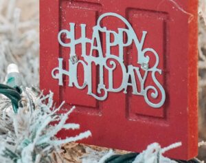Happy Holidays Sign