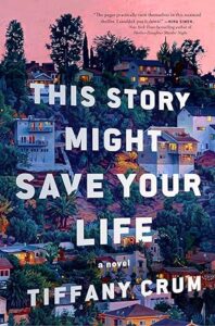 Cover of This Story Might Save Your Life