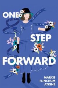 Cover of the book One Step Forward by Marcie Flinchum Atkins